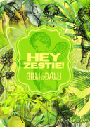 HEY ZESTIE!